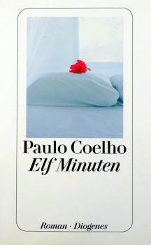 Elf Minuten von Paulo Coelho